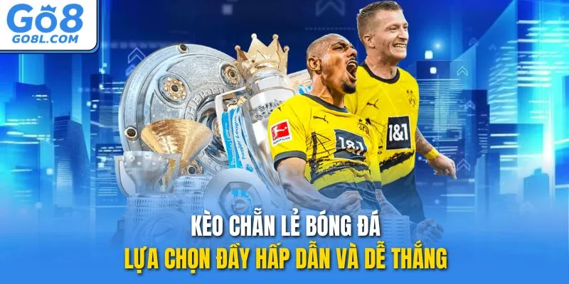kèo chẵn lẻ bóng đá