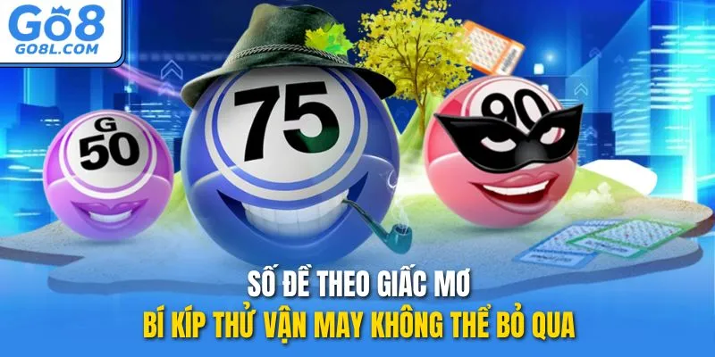 số đề theo giấc mơ